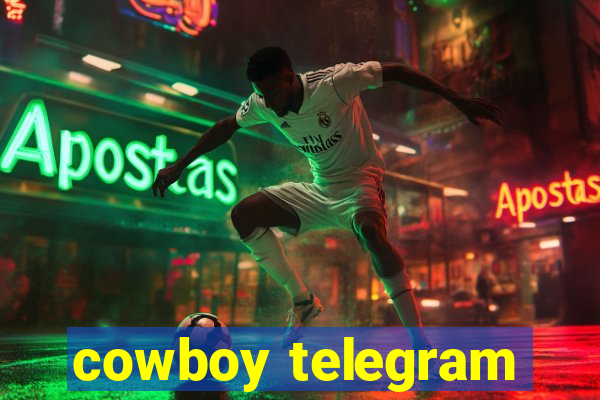 cowboy telegram